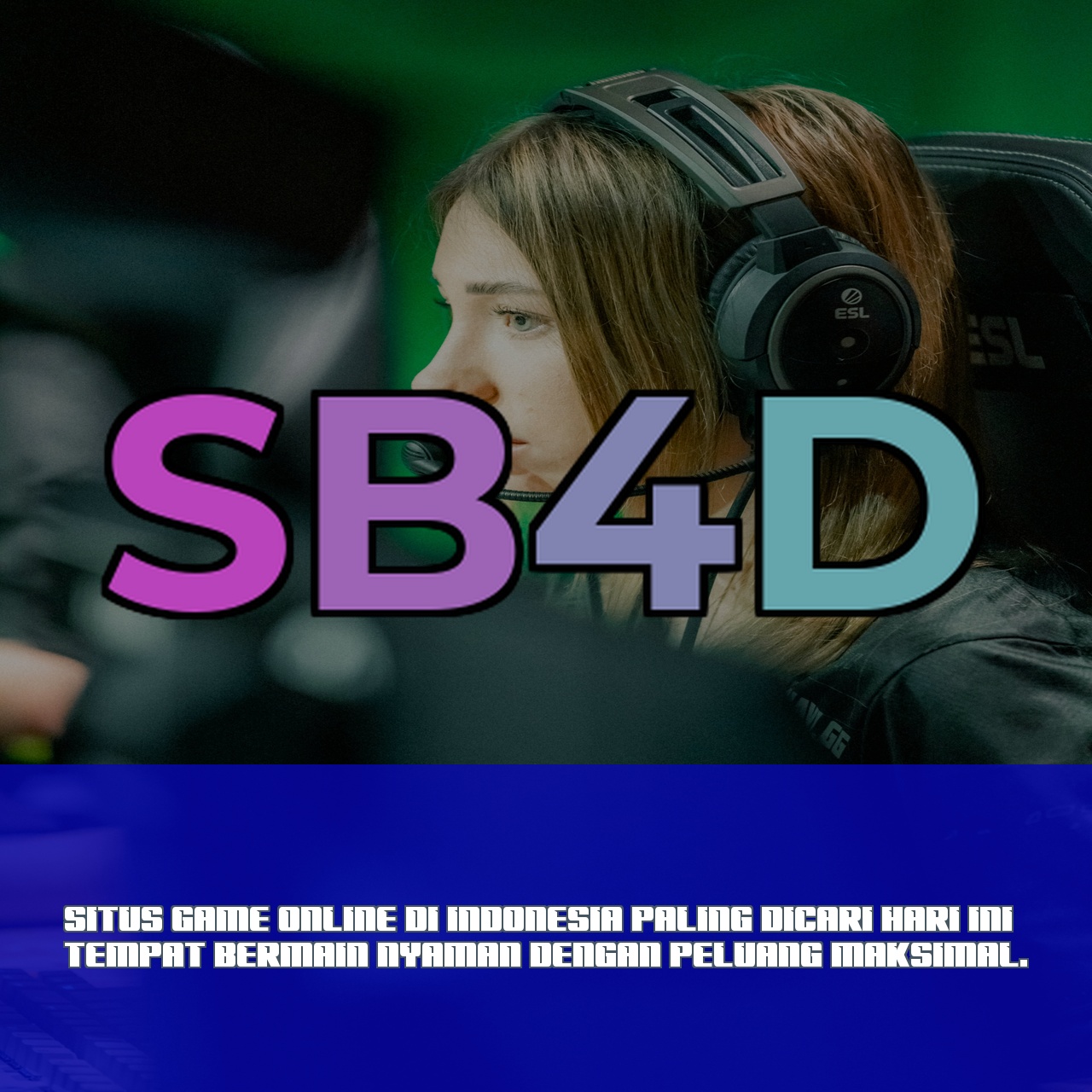 SB4D : Link Daftar Game Online Terbaik Mudah Jackpot 24 Jam