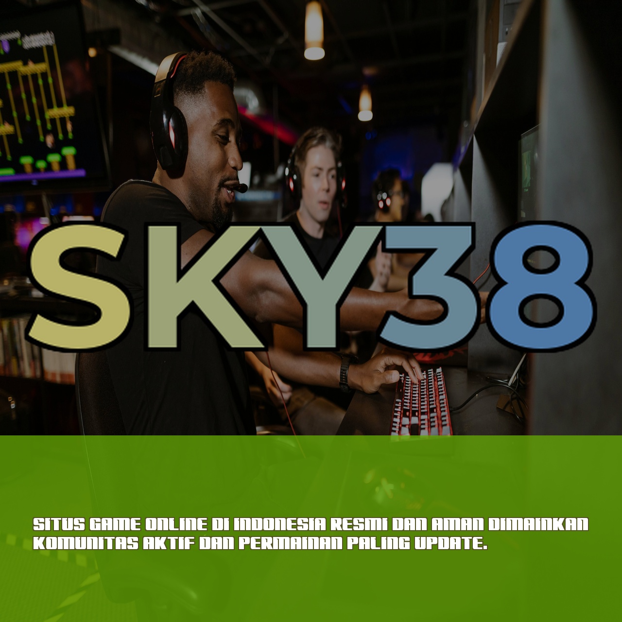 SKY38 # Dongeng Kemenangan Nyata Resmi Indonesia 2025