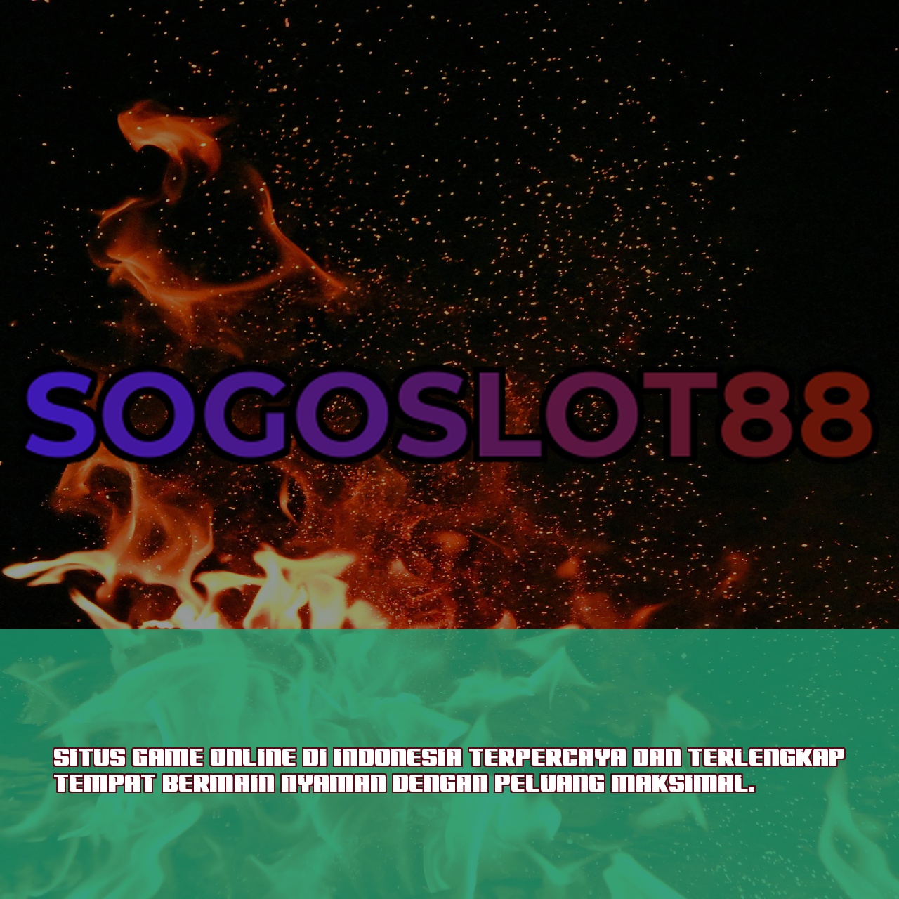 SOGOSLOT88 # Link Daftar Game Online Terbaik Resmi Indonesia 2025