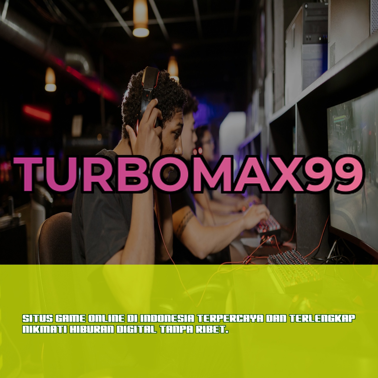 TURBOMAX99 # Akses Login Game Online Digital Paling Aman 24 Jam